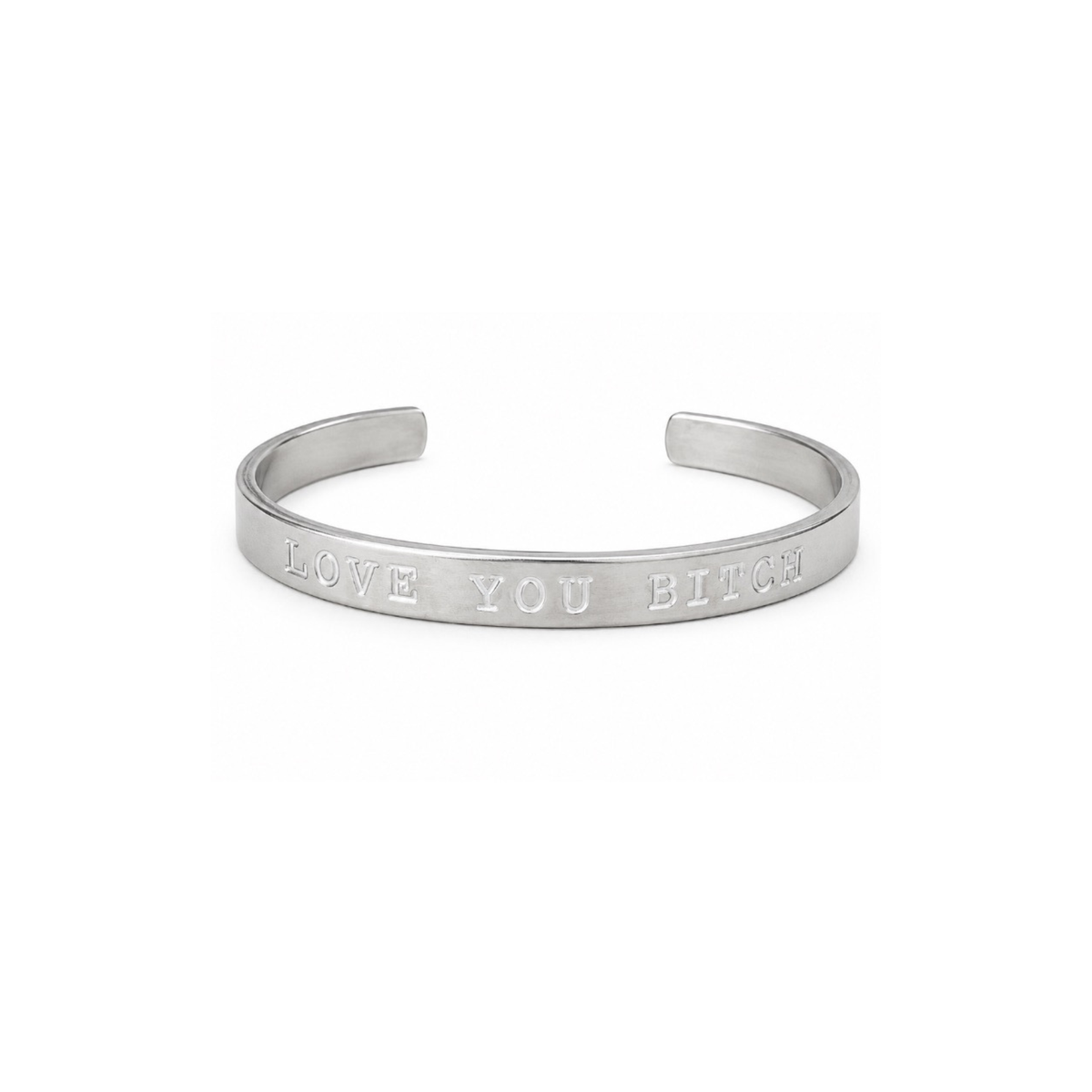 Love You Bitch Cuff Bracelet
